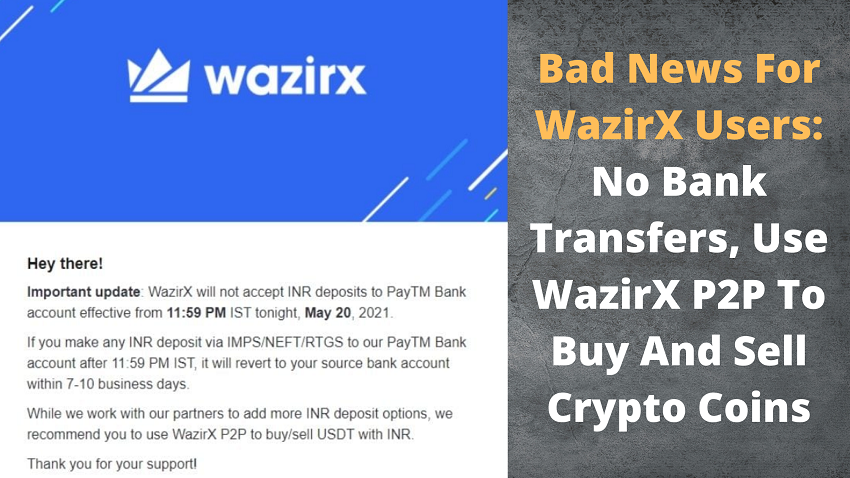 No Bank Transfers for WazirX Users