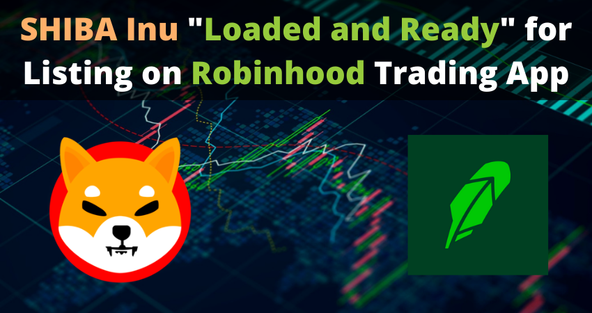 Shiba Inu Loaded on Robinhood App