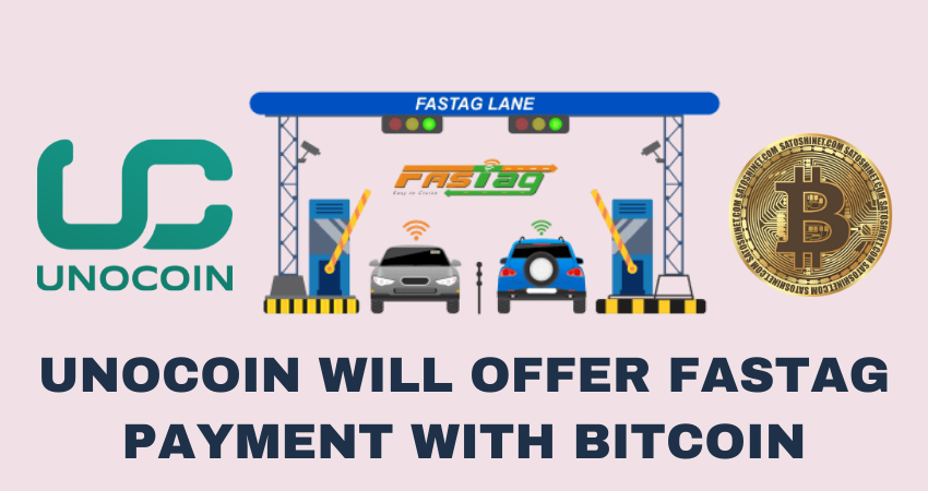 Unocoin Will Offer FASTag Payment Services