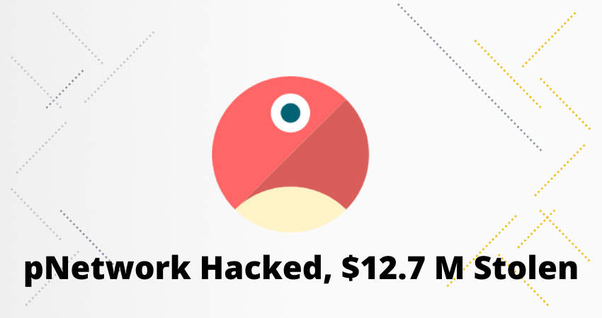 Binance Smart Chain Based pNetwork Hacked, Hacker Steals $12.7 M in BTC