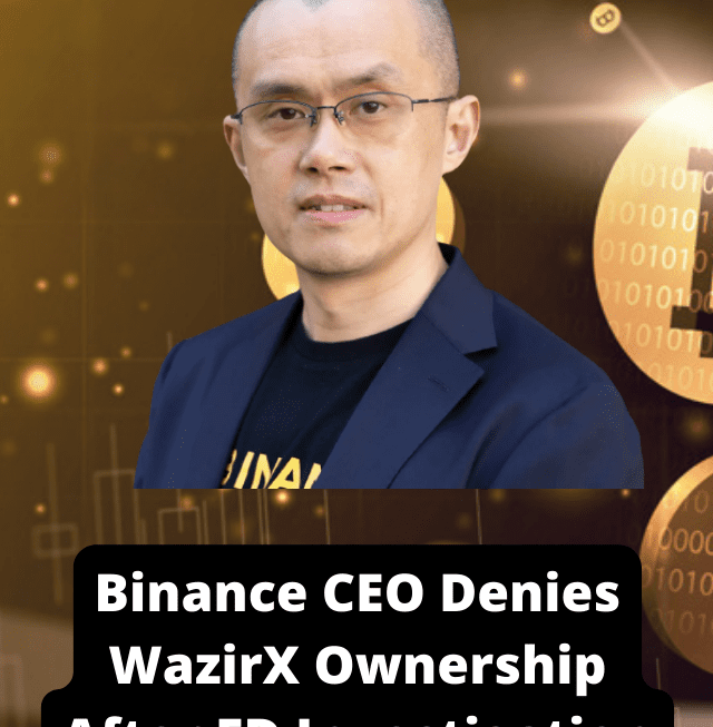 Binance CEO Denies WazirX Ownership After ED Investigation