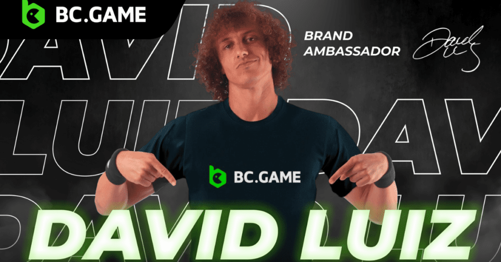 David Luiz Brand Ambassador for BC.Game